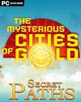 Descargar The Mysterious Cities Of Gold Secret Paths [MULTI6][FASiSO] por Torrent